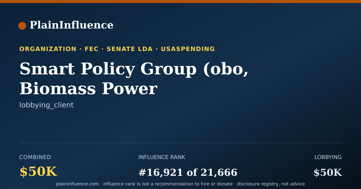 Shareable card for Smart Policy Group (obo, Biomass Power Association)